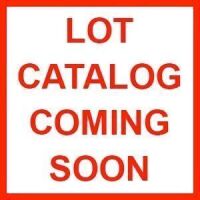 Lot Catalog Coming Soon - Sale Details in Description