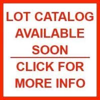 Lot Catalog Coming Soon - Sale Info in Lot Description