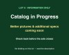 Lot 0 &ndash; Catalog in Progress: Better Pictures & Additional Specs Coming Soon (Information Only &ndash; No Bidding)